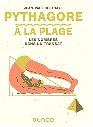 Couverture du livre Pythagore à la plage (2021) de Jean-Paul Delahaye