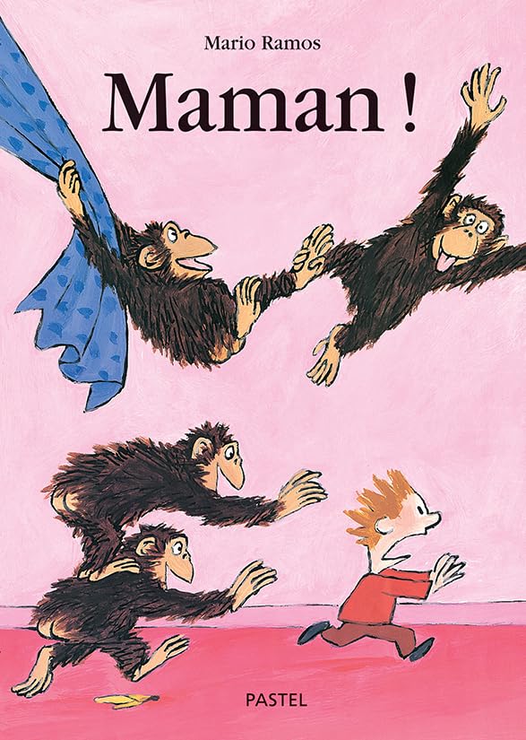 Couverture du livre Maman ! (2000) de Mario RAMOS