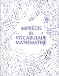 Imprécis de vocabulaire mathématique (2018)