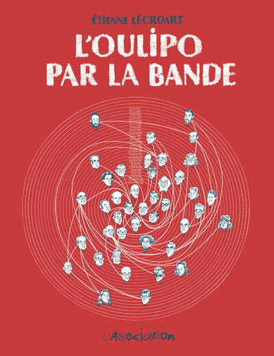 Couverture du livre L'Oulipo par la bande de Etienne Lécroart