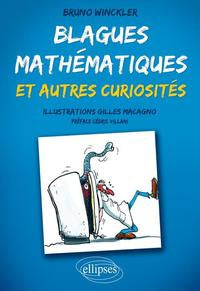 Couverture du livre Blagues mathématiques et autres curiosités (2011) de Bruno WINCKLER