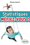 Statistiques Méfiez-Vous ! (2014)