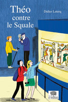 Théo contre le Squale