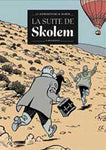 La suite de Skolem tome 2