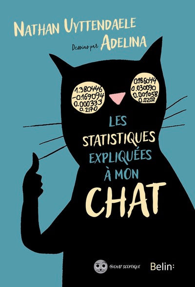 Couverture du livre Les statistiques expliquées à mon chat de Nathan Uyttendaele