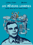 Les rêveurs lunaires