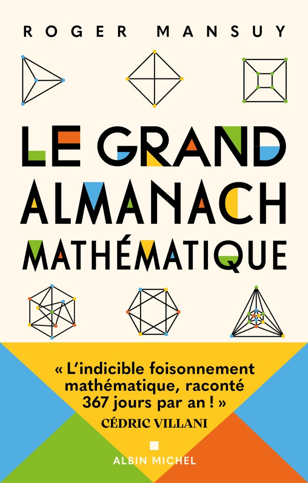 Couverture du livre Le Grand Almanach mathématique de Roger Mansuy