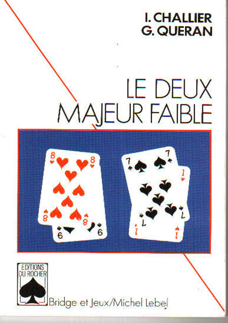 Couverture du livre Le deux majeur faible