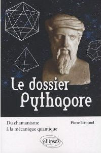 Couverture du livre Le dossier Pythagore de Pierre Brémaud