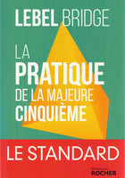 La pratique de la majeure cinquième - Standard