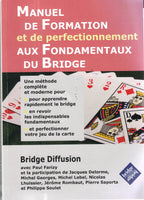 Manuel de formation et de perfectionnement aux fondamentaux du bridge