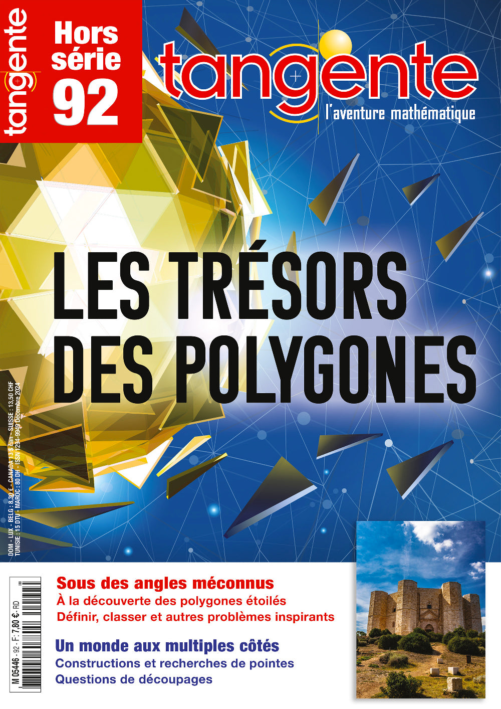 Couverture du magazine Tangente Hors-Série Thématique 92 - Les trésors des polygones