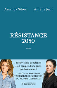 Couverture du livre Résistance 2050 (2023) de Amanda Sthers