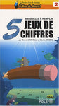 5 jeux de chiffres (2 livres achetés, les deux autres offerts)