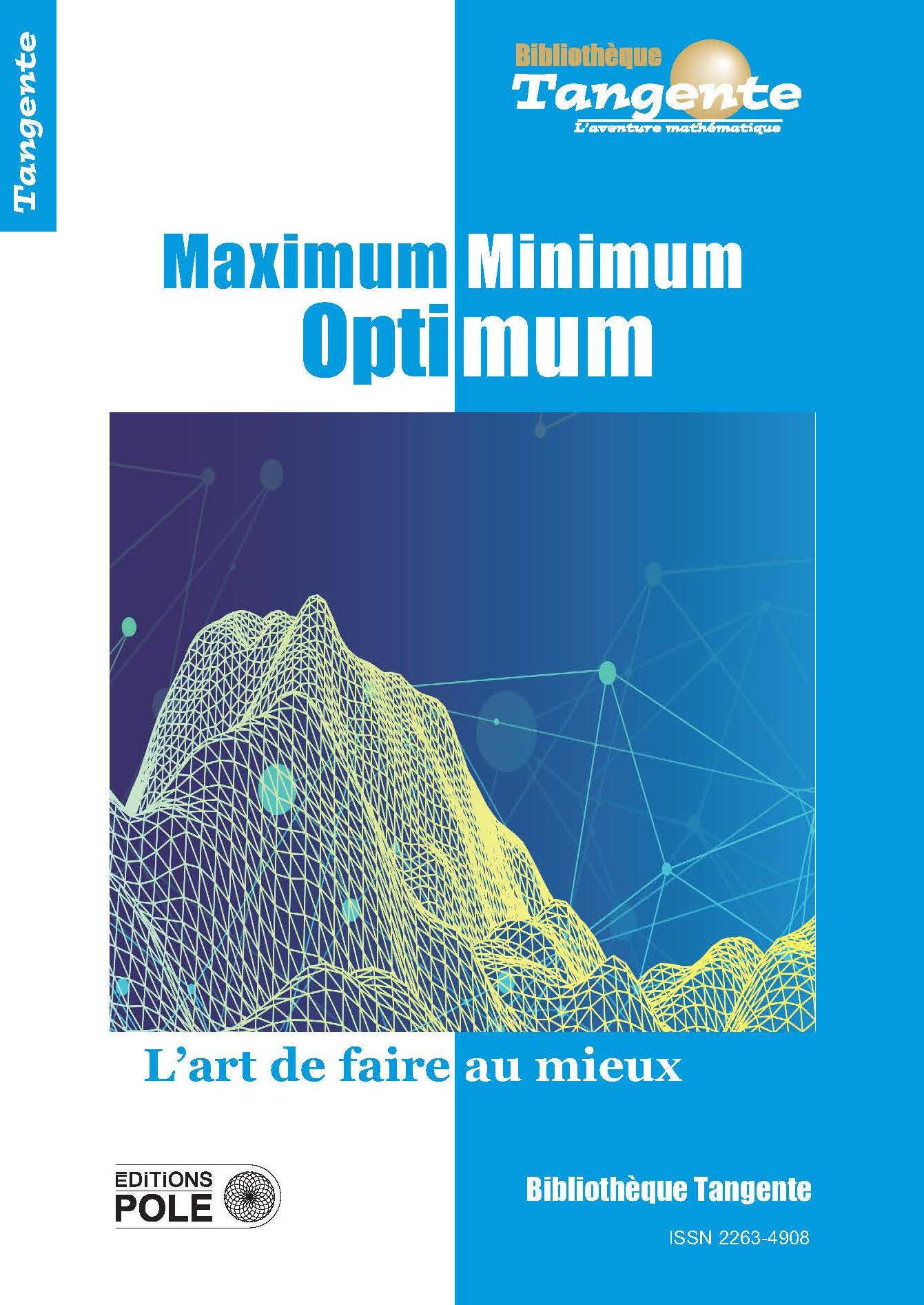 Couverture du livre BIB 72 / Maximum Minimum Optimum de Collectif Tangente