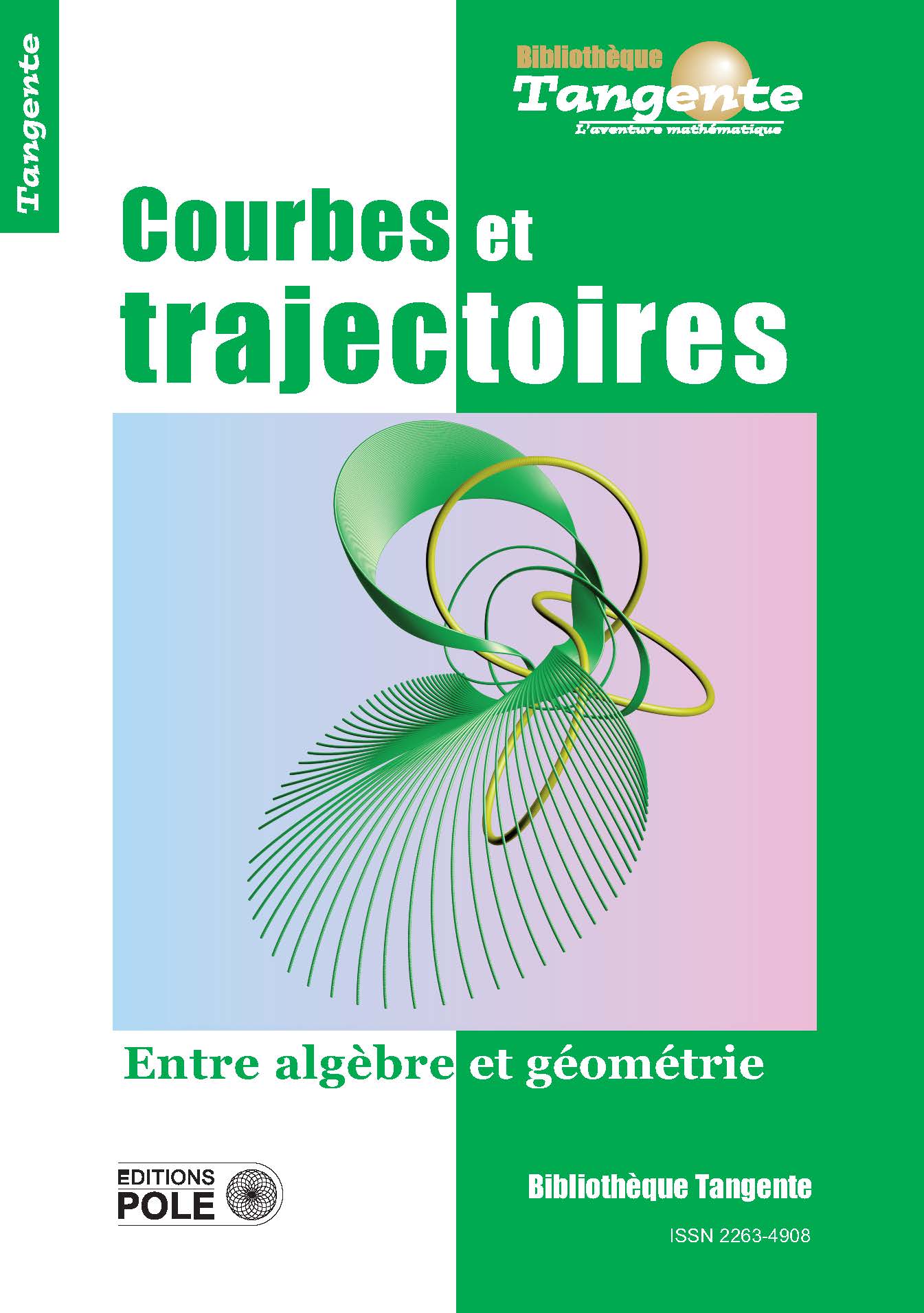Couverture du livre Bib 74 / Courbes et trajectoires de Collectif Tangente