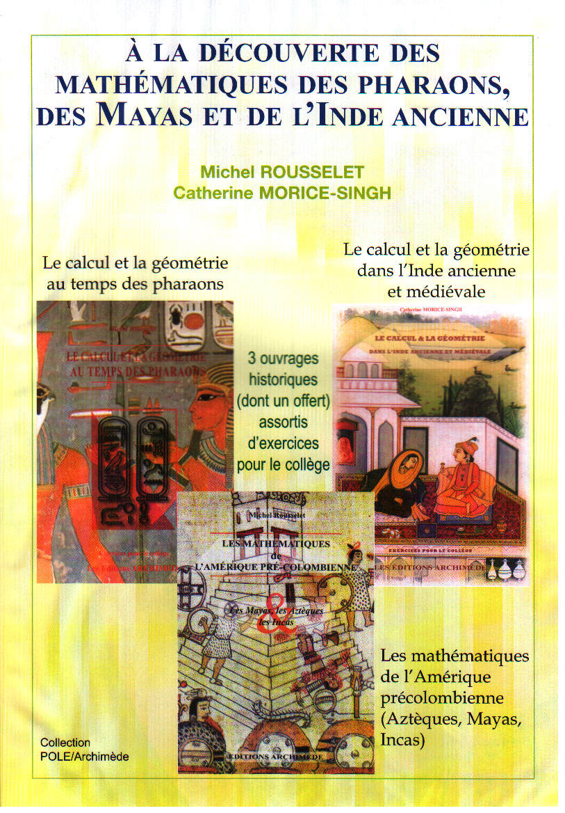 Couverture du livre A la decouverte des maths anciennes de Michel Rousselet