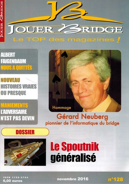 Couverture du magazine Numéro 128 Jouer Bridge -  Le Spoutnik généralisé