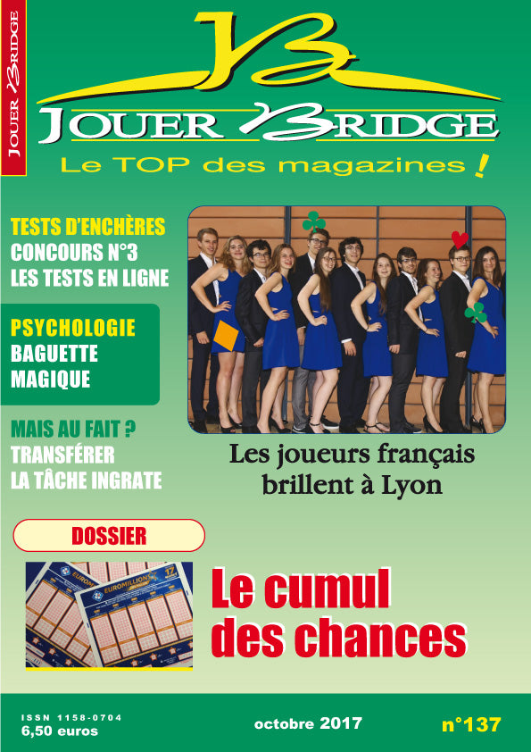Couverture du magazine Numéro 137 Jouer Bridge -  le cumul des chances