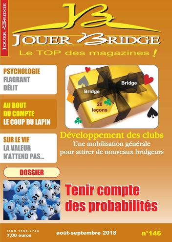 Couverture du magazine Numéro 146 Jouer Bridge -  Sur ouverture de 2 SA objectif : mineures