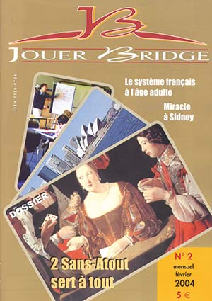 Couverture du magazine Numéro 2 Jouer Bridge - 2 SA sert à tout