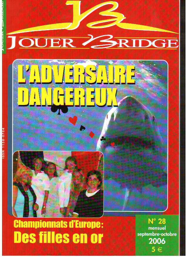 Couverture du magazine Numéro 28 Jouer Bridge -  L'adversaire dangereux
