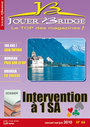 Couverture du magazine Numéro 64 Jouer Bridge - Intervention à 1 SA