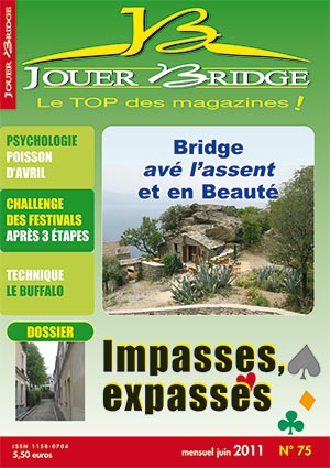 Couverture du magazine Numéro 75 Jouer Bridge - Impasses, expasses