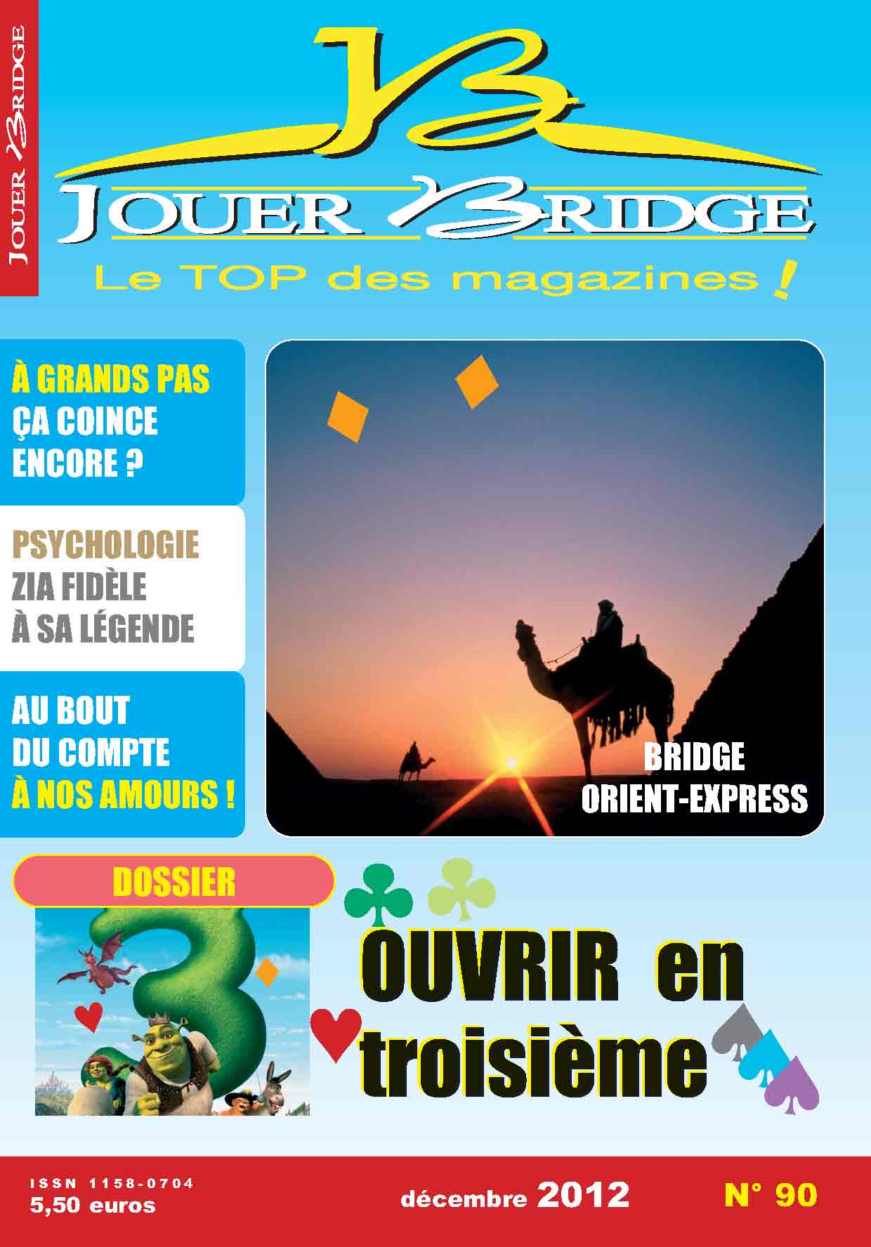 Couverture du magazine Numéro 90 Jouer Bridge -  Ouvrir en Troisieme