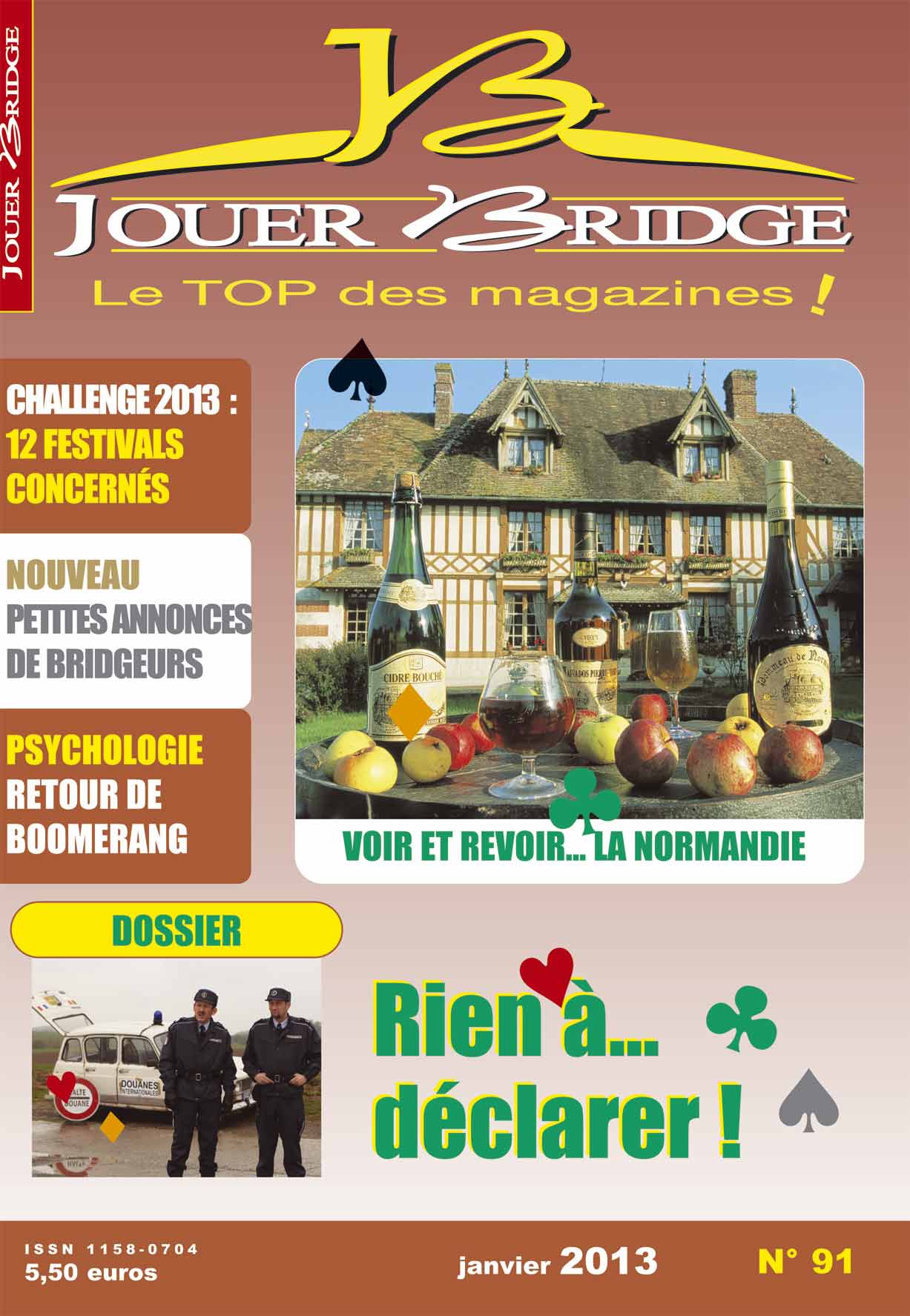 Couverture du magazine Numéro 91 Jouer Bridge -  Rien à ... déclarer !