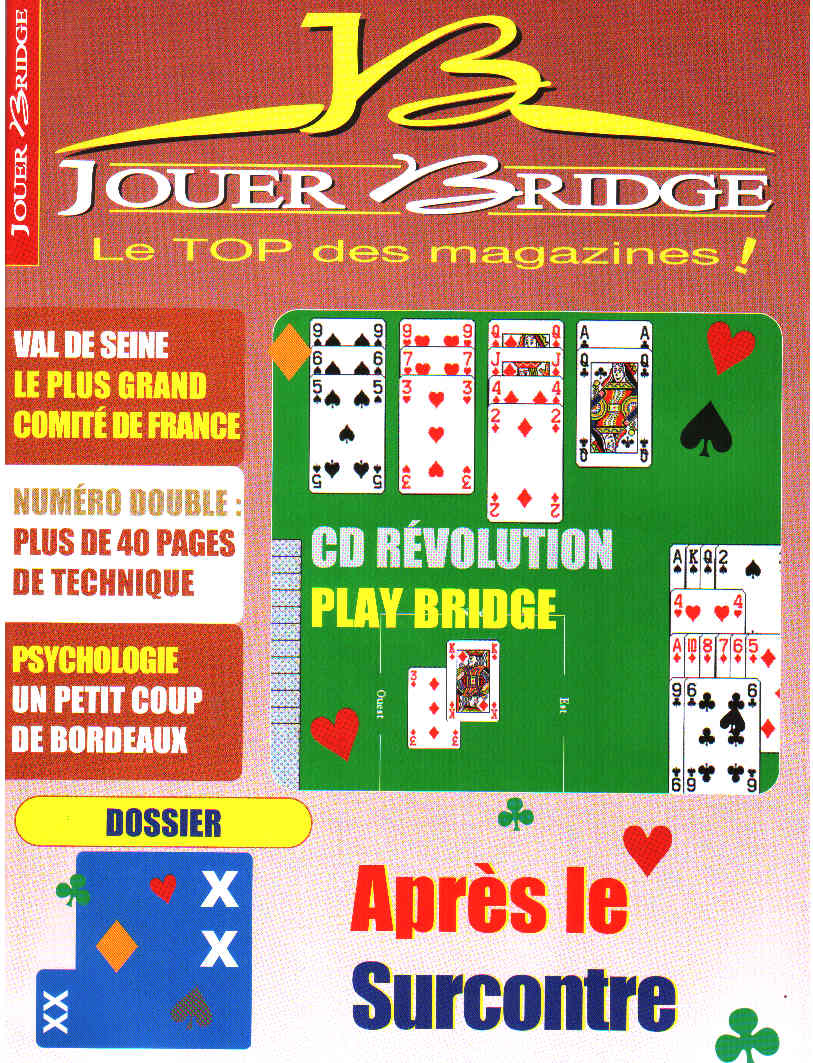 Couverture du magazine Numéro 99 / 100 Jouer Bridge - Après le Surcontre