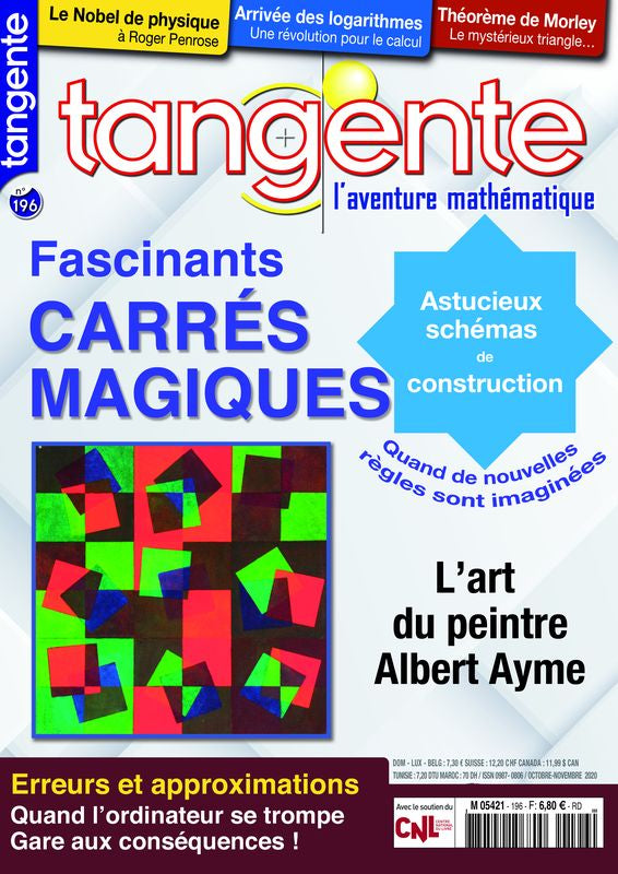 Couverture du magazine Numéro 196 Tangente magazine - Fascinants carrés magiques