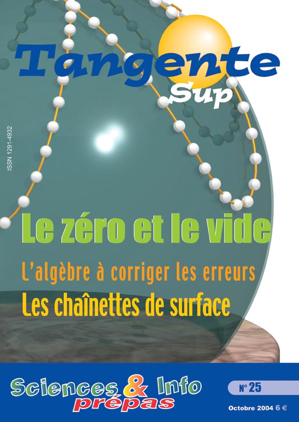 Couverture du magazine Tangente Sup 25 - Le Zéro et le vide