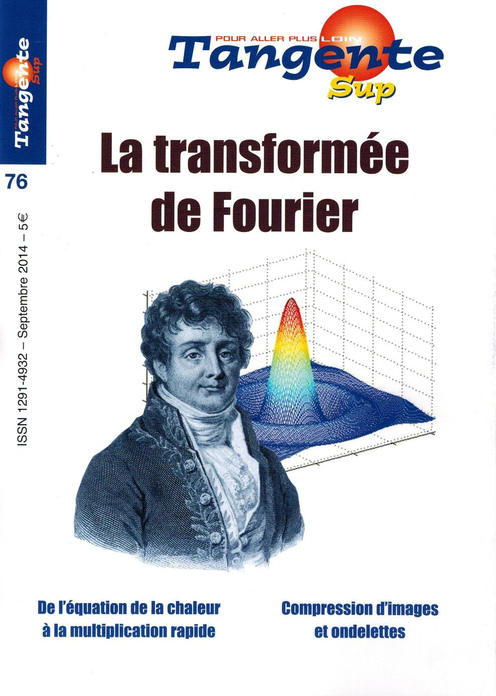 Couverture du magazine Tangente Sup 76 - La transformée de Fourier