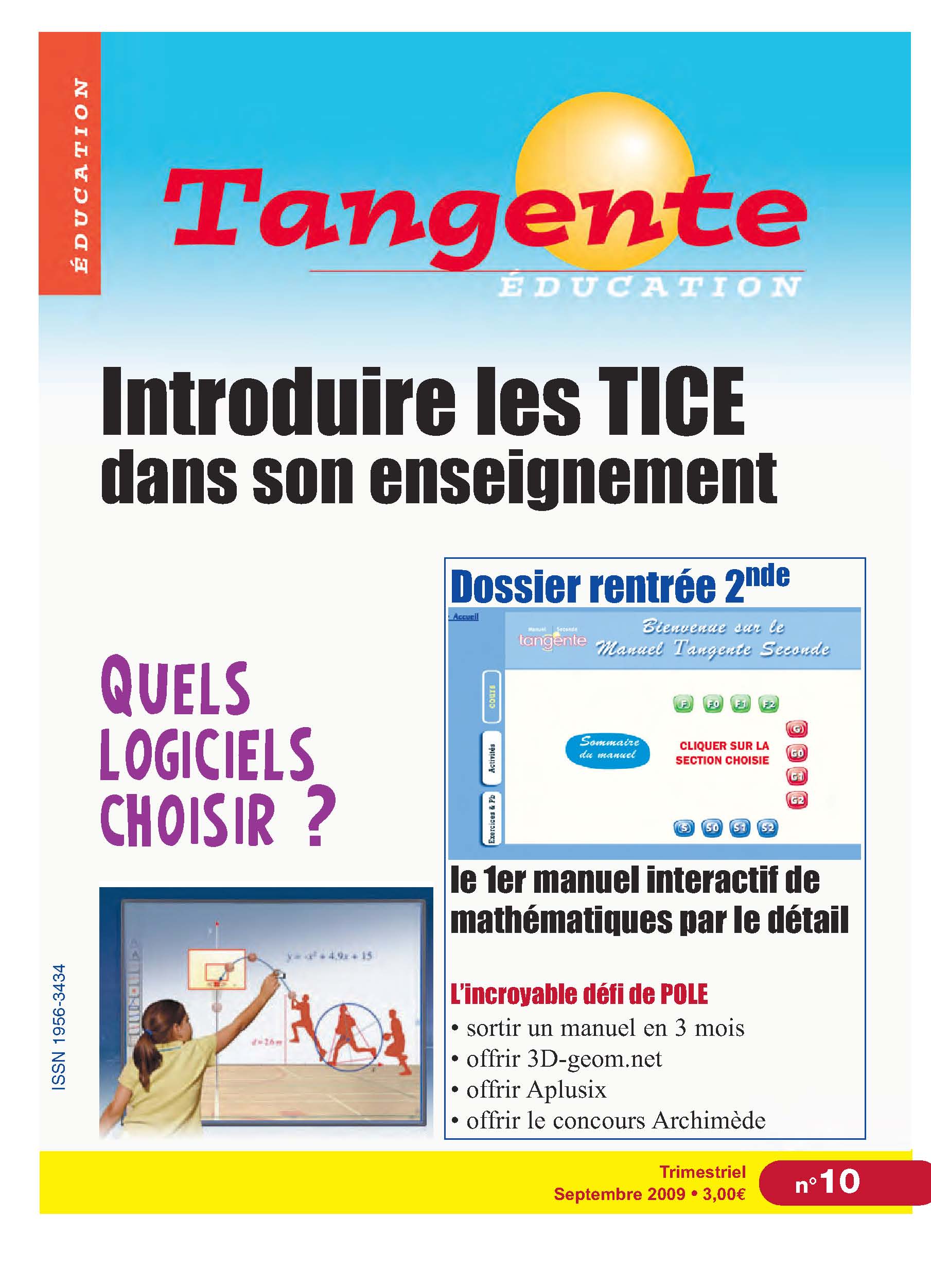 Couverture du magazine Numéro 10 Tangente éducation -  introduire les TICE dans son enseignement