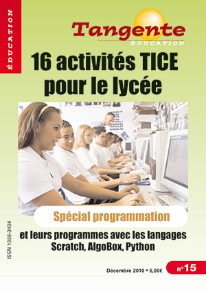 Couverture du magazine Numéro 15 Tangente éducation -  16 activités TICE pour le lycée