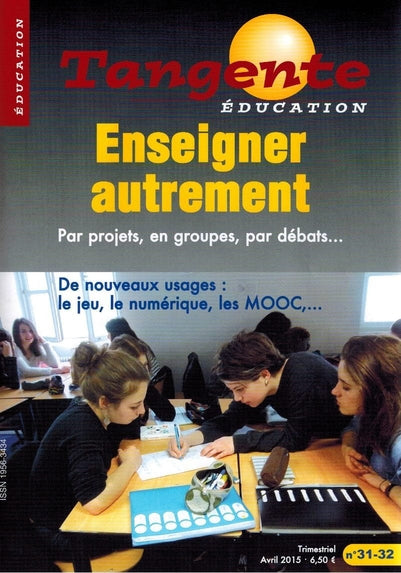 Couverture du magazine Numéro 31/32 Tangente éducation - Enseigner autrement
