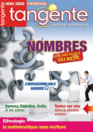Couverture du magazine Tangente Hors-Série Thématique 33 - Les nombres