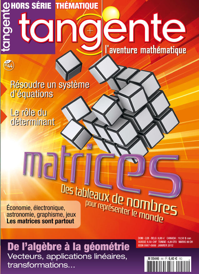 Couverture du magazine Tangente Hors-Série Thématique 44 - Les matrices