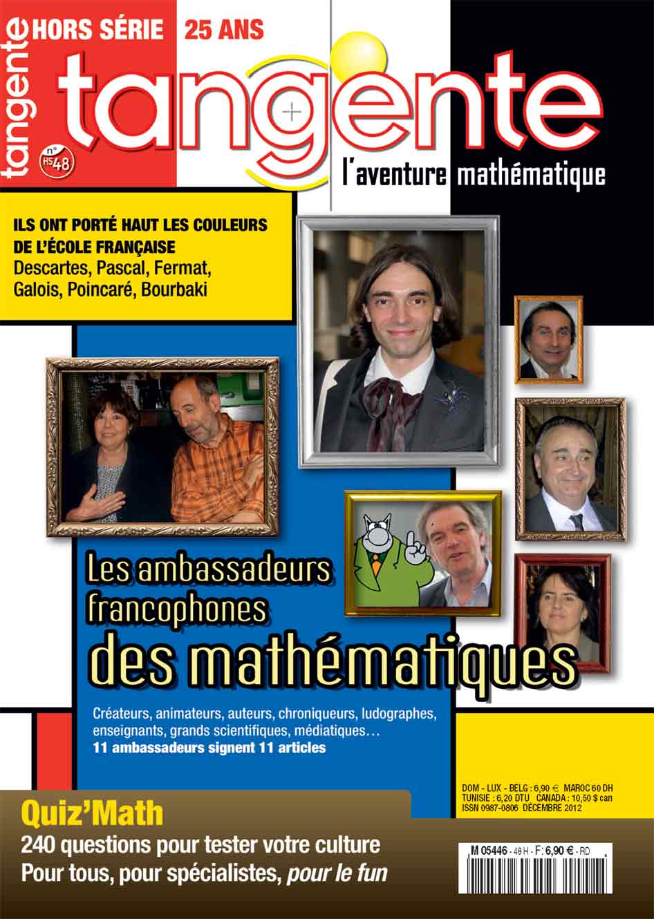 Couverture du magazine Tangente Hors-Série Thématique 48 - Les ambassadeurs francophones des mathématiques