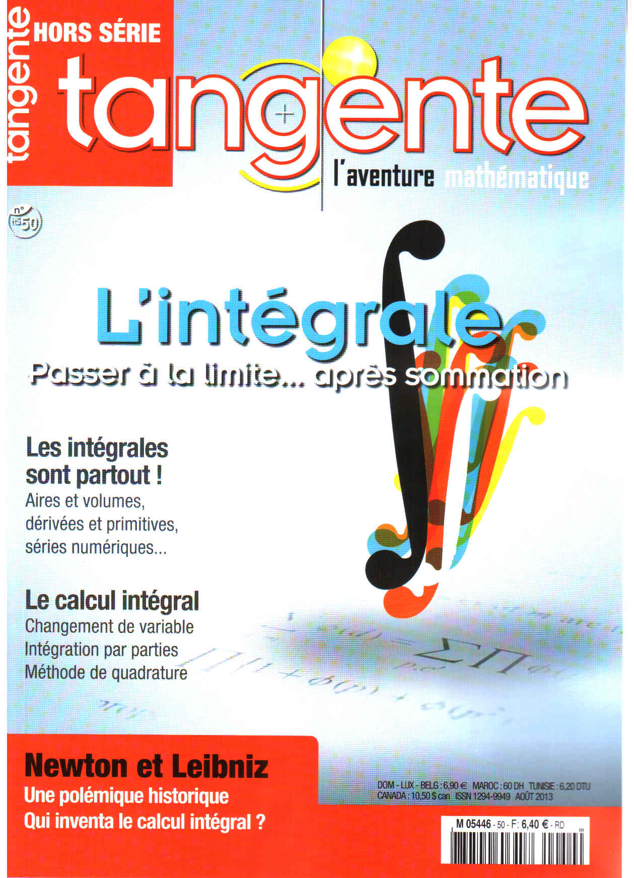 Couverture du magazine Tangente Hors-Série Thématique 50 - L'intégrale