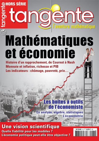 Couverture du magazine Tangente Hors-Série Thématique 62 - Mathématiques et économie