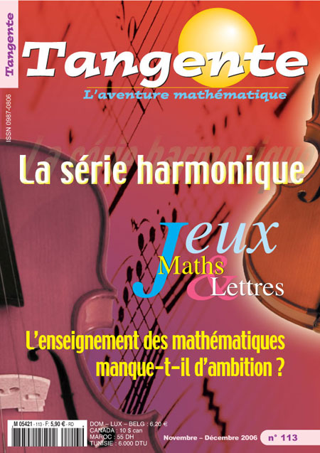 Couverture du magazine Numéro 113 Tangente magazine - La série harmonique