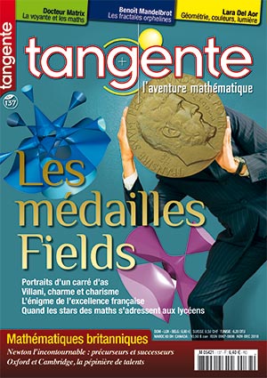 Couverture du magazine Numéro 137 Tangente magazine - Les médailles Fields