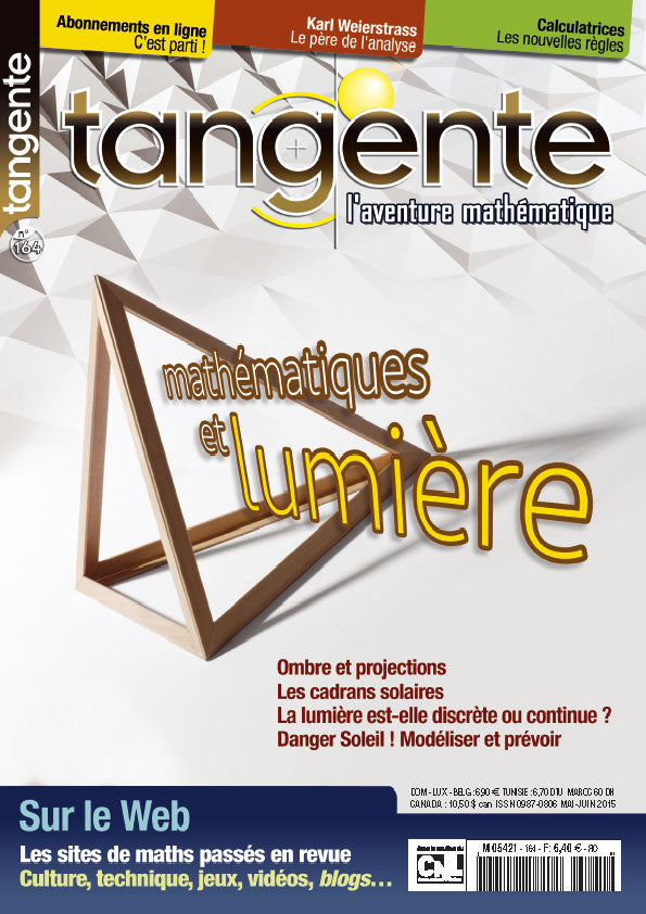 Couverture du magazine Numéro 164 Tangente magazine - Mathématiques et lumière