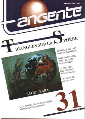 Couverture du magazine Numéro 31 Tangente magazine -  Triangles sur la sphère