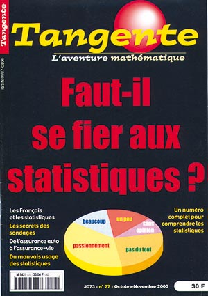 Couverture du magazine Numéro 77 Tangente magazine - Faut-il se fier aux statistiques