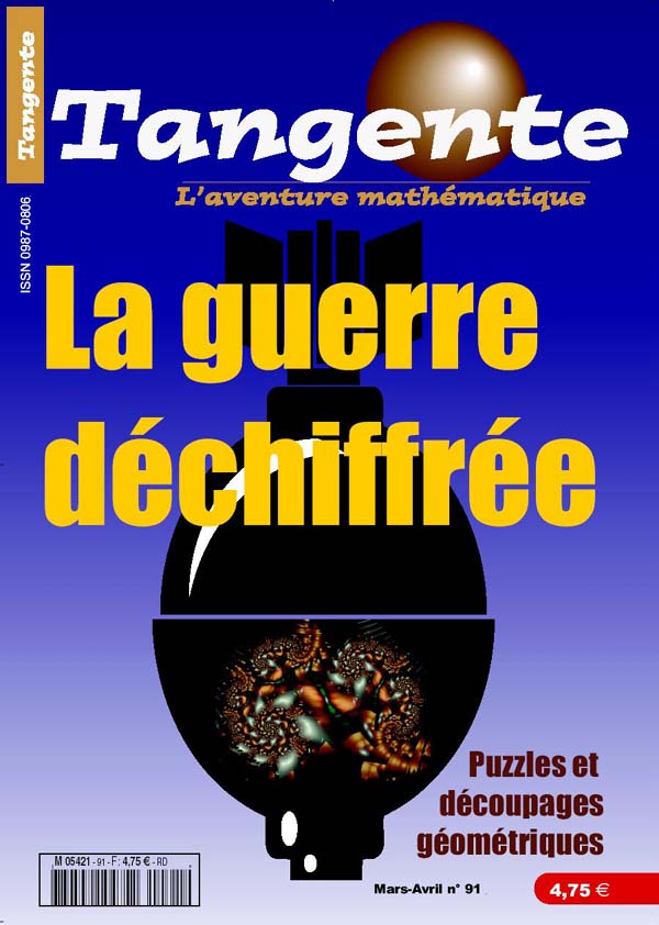 Couverture du magazine Numéro 91 Tangente magazine - La guerre déchiffrée